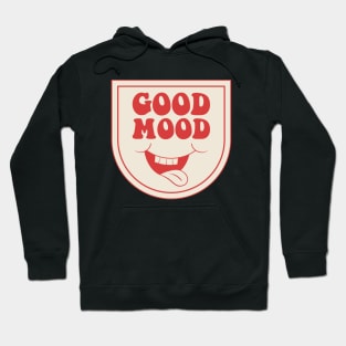 good mood Hoodie